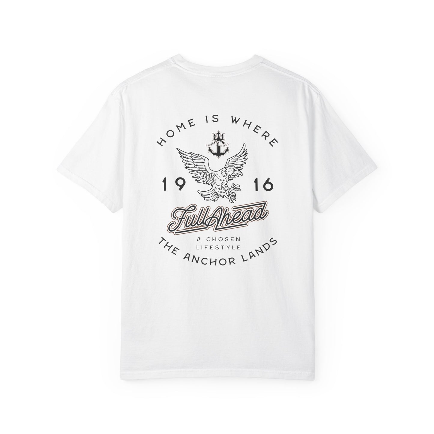 Home is where the Anchor lands Tee